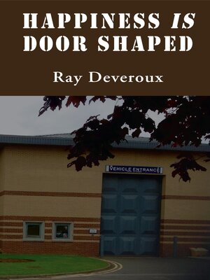 cover image of Happiness is Door Shaped